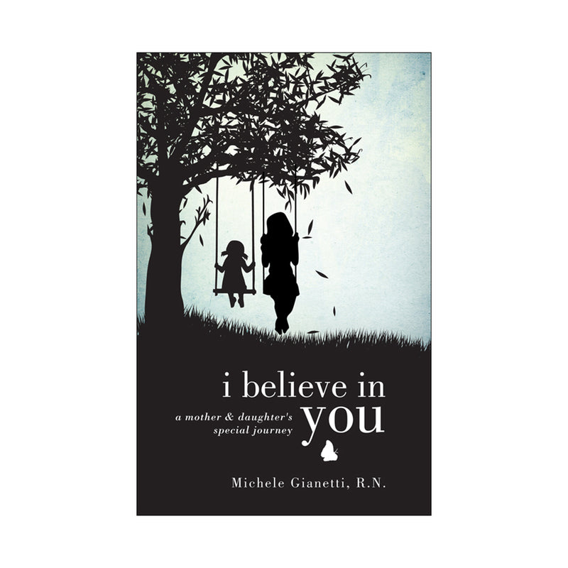 I Believe in You: A Mother and Daughter&