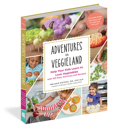 Adventures in Veggieland: Help Your Kids Learn to Love Vegetables with 100 Easy Activities and Recipes -  Talk-Tools