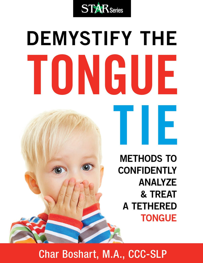 Demystify the Tongue Tie